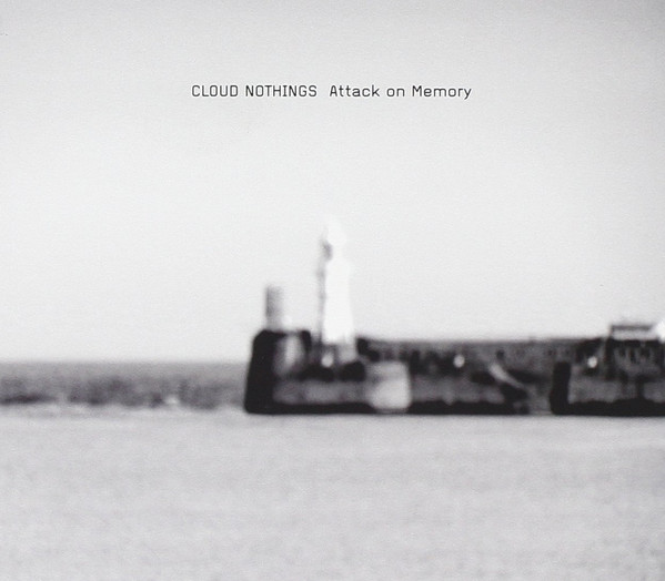 Cloud Nothings: Attack on Memory (2012)